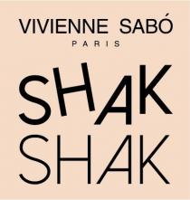 VIVIENNE SABO Paris SHAK SHAK