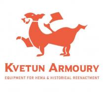 KVETUN ARMOURY EQUIPMENT FOR HEMA & HISTORICAL REENACTMENT