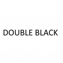 DOUBLE BLACK