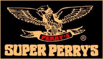 SUPER PERRY`S