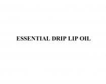 ESSENTIAL DRIP LIP OIL