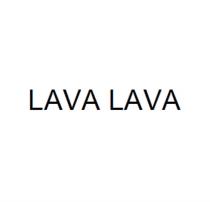 LAVA LAVA