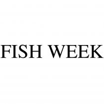 FISH WEEK