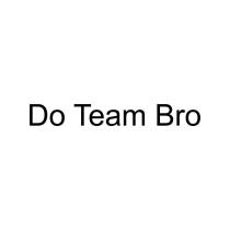 Do Team Bro
