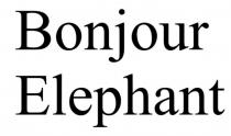 Bonjour Elephant