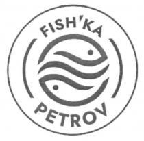 FISH'KA PETROV