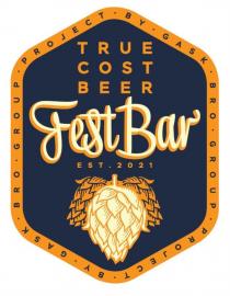 FESTBAR TRUE COST BEER EST. 2021 PROJECT BY GASK BRO GROUP