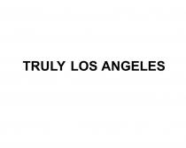 TRULY LOS ANGELES