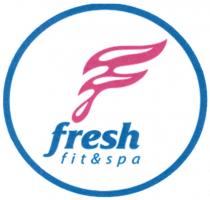 FRESH FIT&SPA