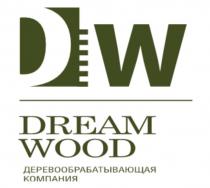 dream wood, деревообрабатывающая компания