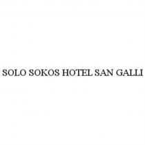 SOLO SOKOS HOTEL SAN GALLI