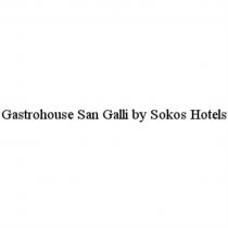 Gastrohouse San Galli by Sokos Hotels