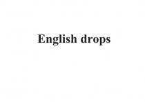 English drops