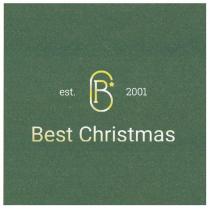 EST. BC 2001 BEST CHRISTMAS