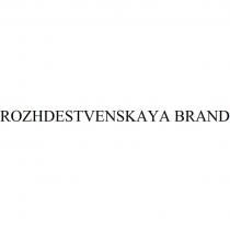 ROZHDESTVENSKAYA BRAND