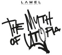 «LАMEL PROFESSIONAL MAKE UP THE MYTH OF UTOPIA» [ЛАМЕЛ ПРОФЕССИОНАЛ МЕЙЕ АП ЗЕ МИC ОФ УТОПИА]