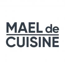 MAEL DE CUISINE