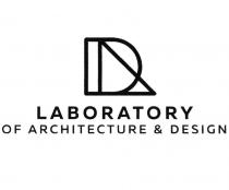 LABORATORY OF ARCHITECTURE & DESIGN
