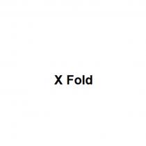 X Fold