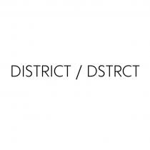 DISTRICT / DSTRCT