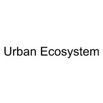 Urban Ecosystem