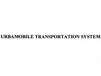 URBAMOBILE TRANSPORTATION SYSTEM