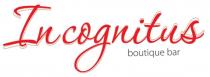 Incognitus boutique bar