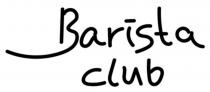 Barista club