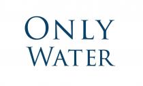 Only Water