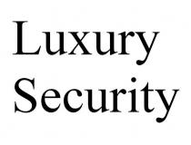 Luxury Security