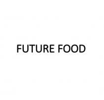 FUTURE FOOD