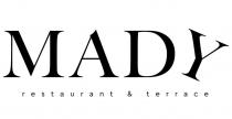 MADY, restaurant & terrace