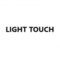 LIGHT TOUCH