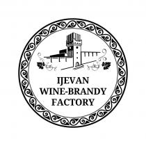 IJEVAN WINE-BRANDY FACTORY