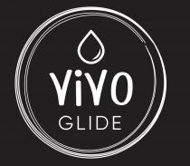 vivo GLIDE