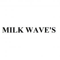 MILK WAVE'S