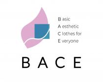 BACE Basic Aesthetic Clothes for Everyone