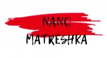 NANO-MATRESHKA