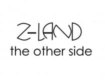 Z-land the other side