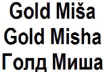 Gold Misa Gold Misha Голд Миша