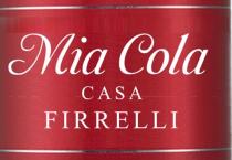 Mia Cola CASA FIRRELLI