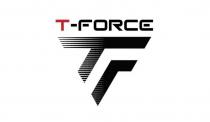 T FORCE