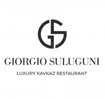 GS GIORGIO SULUGUNI LUXURY KAVKAZ RESTAURANT