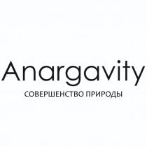 Anargavity СОВЕРШЕНСТВО ПРИРОДЫ