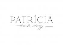 PATRICIA bride story