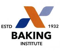 ESTD 1932 BAKING INSTITUTE