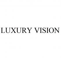 LUXURY VISION