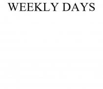 WEEKLY DAYS