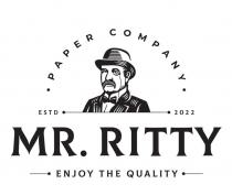 MR. RITTY ENJOY THE QUALITY