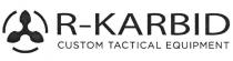 R-KARBID CUSTOM TACTICAL EQUIPMENT